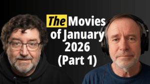 A Flickering Dreams Round up of the Best and Worst of Movies in January 2026.