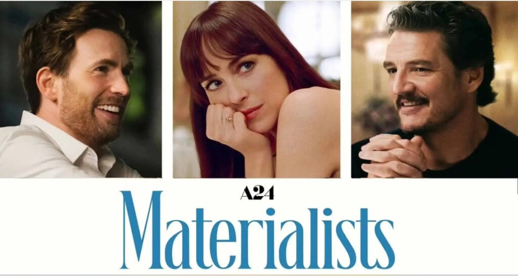 Materialists poster showing Chris Evans, Dakota Johnson and Pedro Pascal
